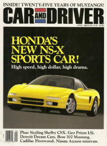 CAR & DRIVER 1989 APR - NS-X, MUSTANG HISTORY, ELLIOTT